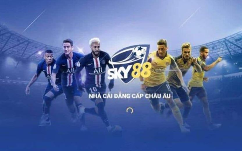 Sky88 - nhà cái cá cược châu Âu hàng đầu 